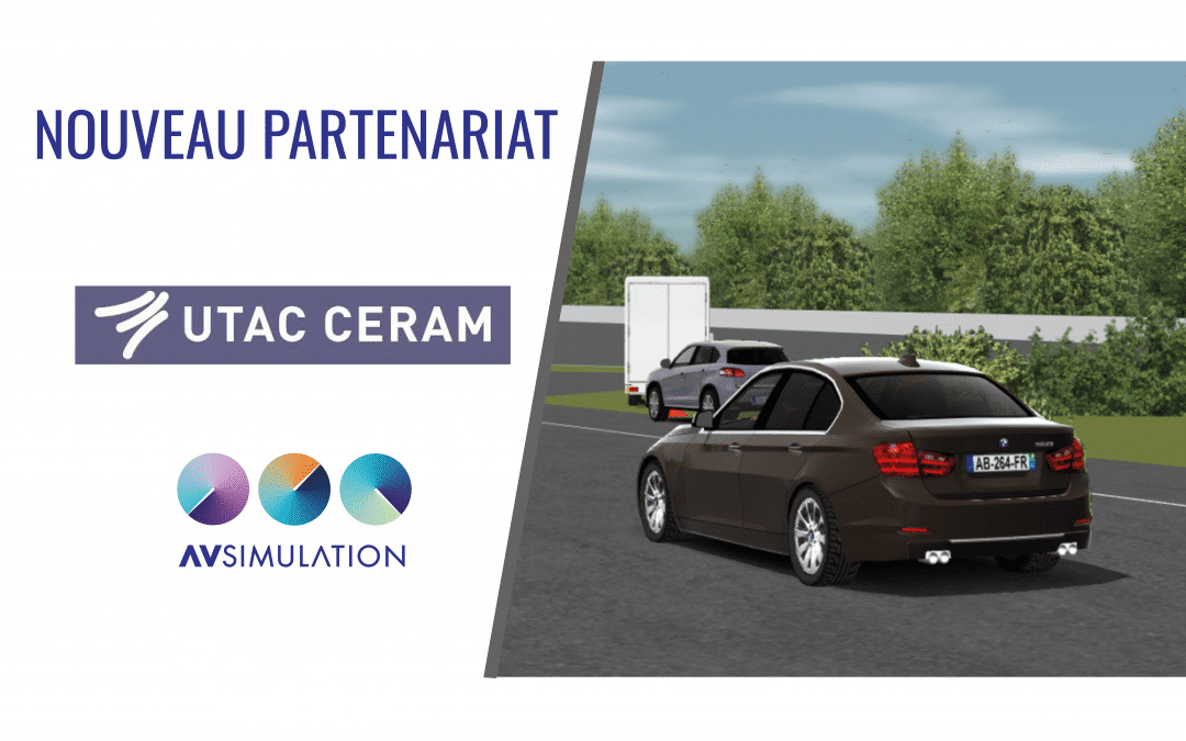 La simulation des essais règlementaires et Euro NCAP est maintenant disponible grâce à AVSimulation et UTAC